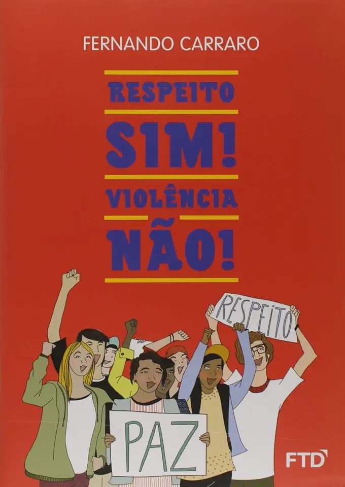 Capa do Livro Respeito, Sim! Violência, Não! - Carraro, Fernando