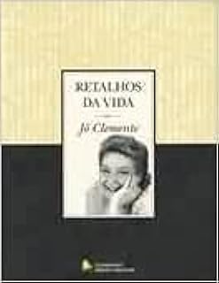 Capa do Livro Retalhos da Vida - Jô Clemente