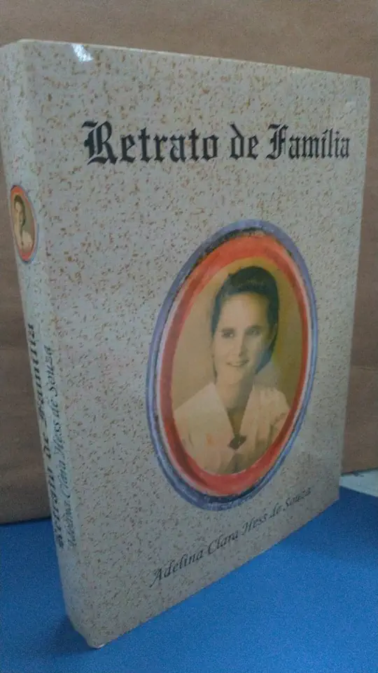 Capa do Livro Retrato de Família - Adelina Clara Hess de Souza