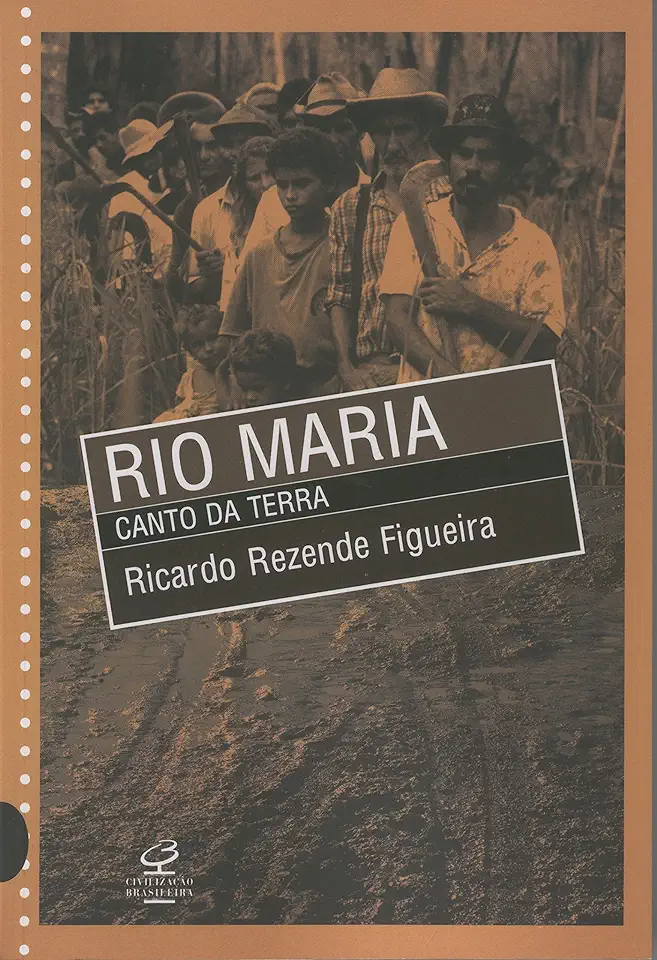 Capa do Livro Rio Maria - Canto da Terra - Ricardo Rezende Figueira