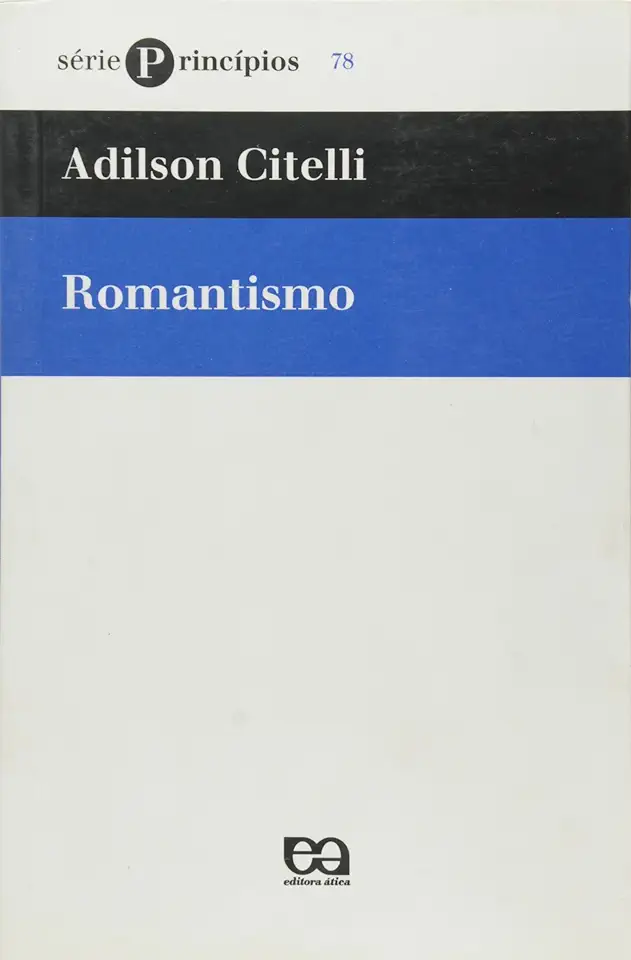 Capa do Livro Romantismo - Adilson Citelli