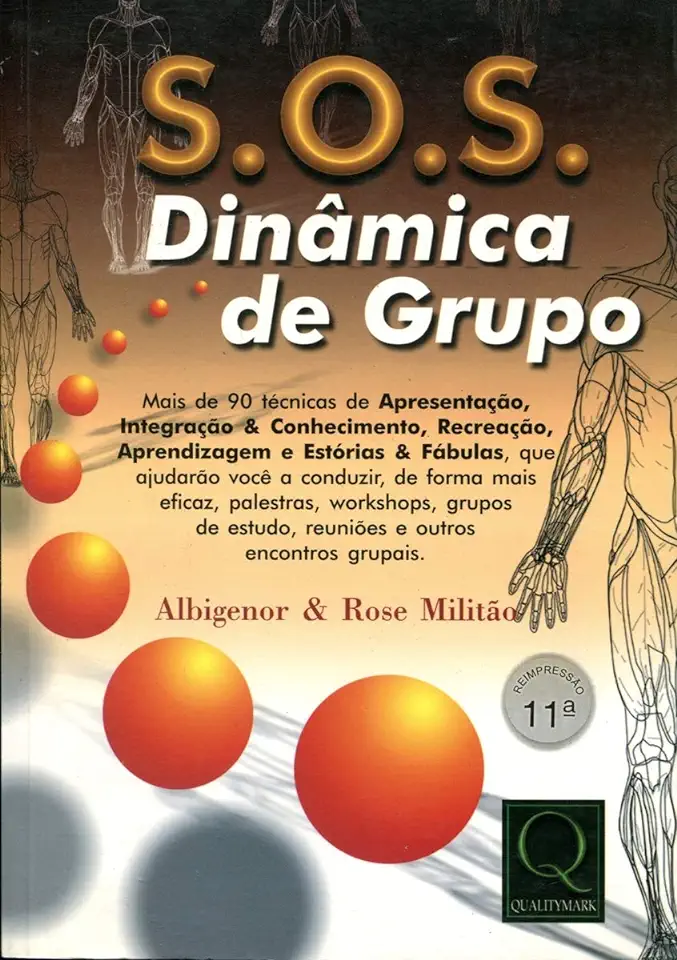 Capa do Livro S. O. S. Dinâmica de Grupo - Albigenor & Rose Militão