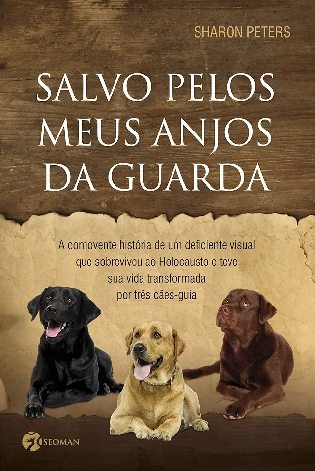 Capa do Livro Salvo Pelos Meus Anjos da Guarda - Sharon Peters