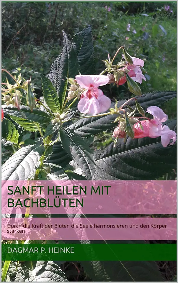 Capa do Livro Sanft Heilen Mit Bach - Blüten - Dagmar P. Heinke