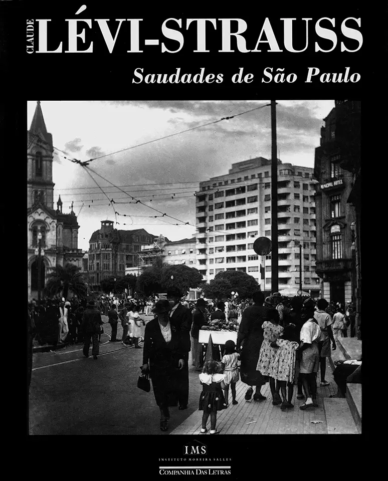 Capa do Livro Saudades de São Paulo - Claude Lévi-strauss