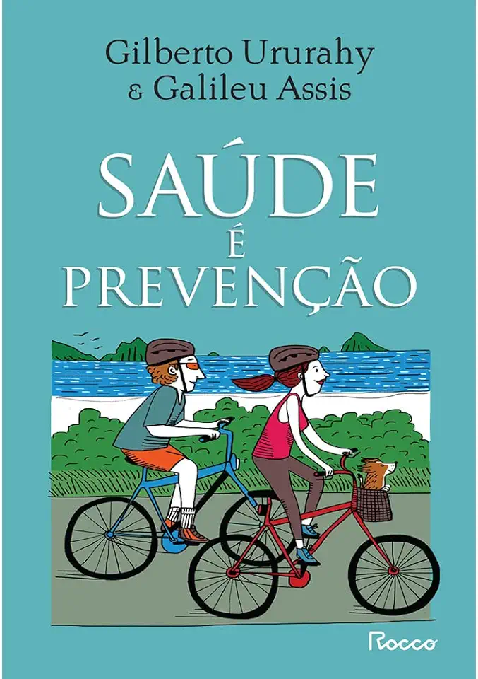 Capa do Livro Saúde é prevenção - Galileu Gilberto; Assis