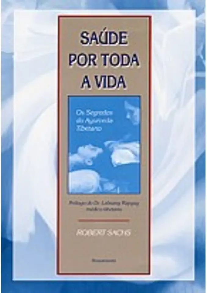 Capa do Livro Saúde por Toda a Vida - Robert Sachs