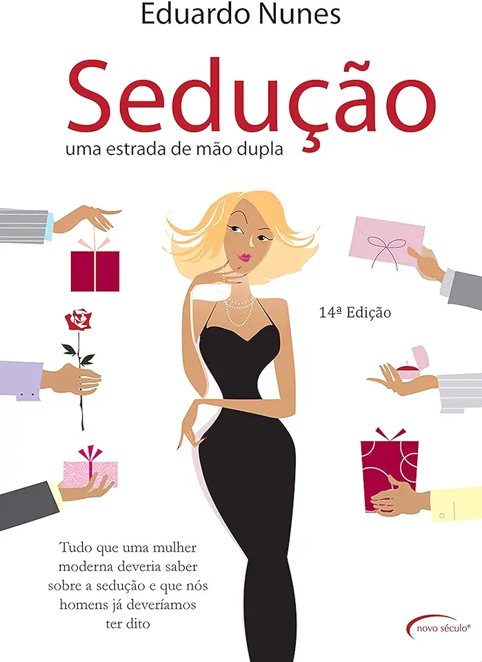 Capa do Livro Sedução uma Estrada de Mão Dupla - Eduardo Nunes