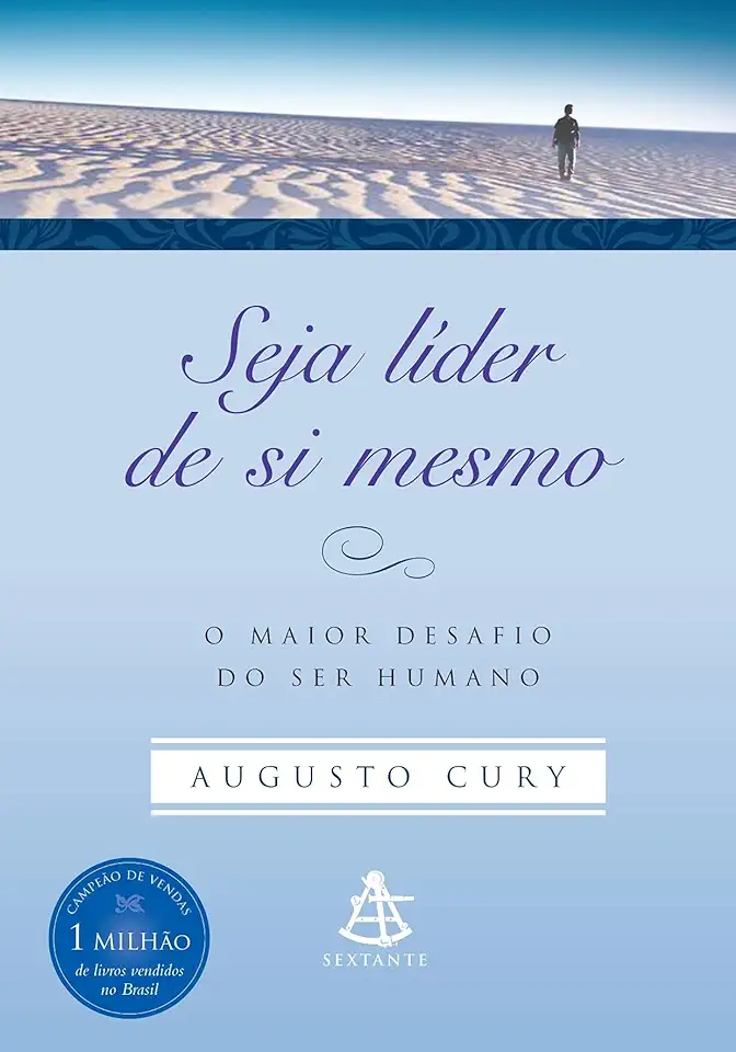 Capa do Livro Seja Líder de Si Mesmo - Augusto Cury