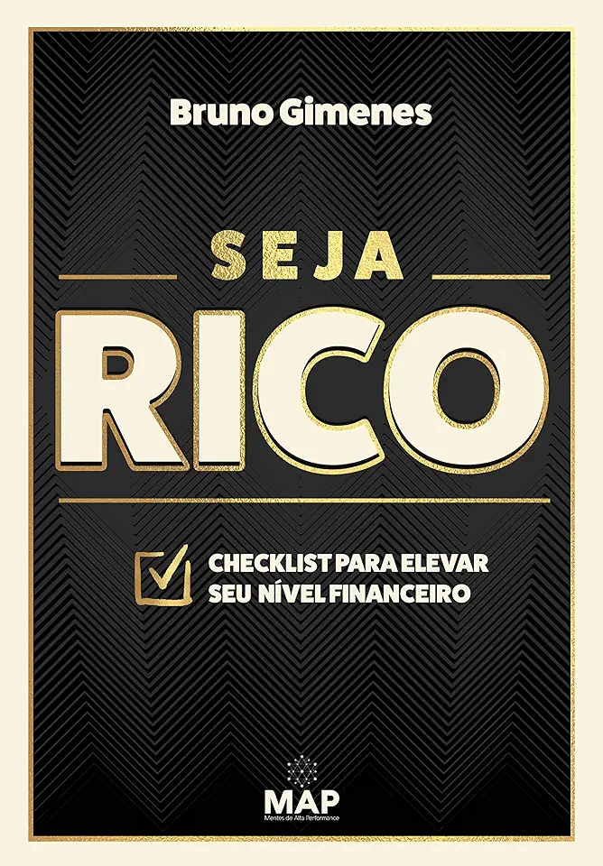 Capa do Livro Seja Rico - Checklist para elevar o seu nível financeiro - Gimenes, Bruno