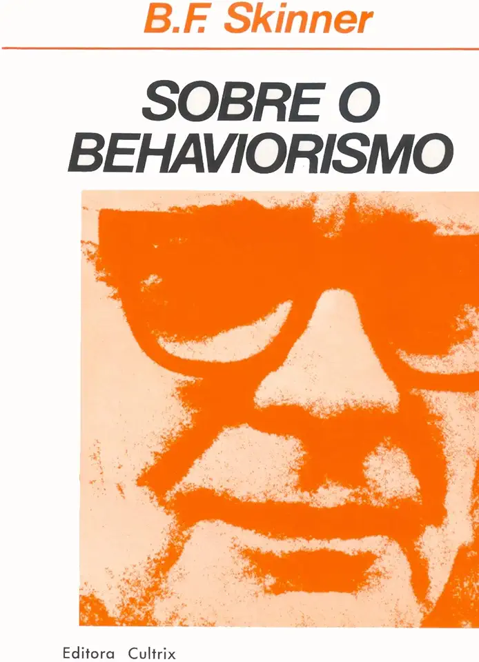 Capa do Livro Sobre o Behaviorismo - B. F. Skinner