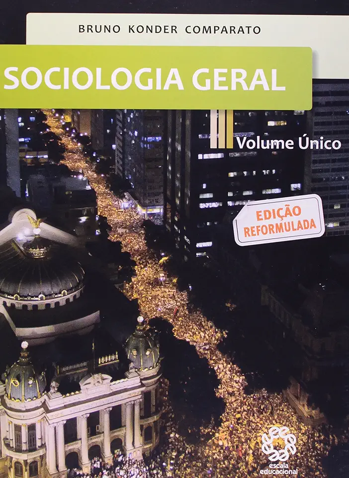 Capa do Livro Sociologia Geral - Volume Único - Bruno Konder Comparato