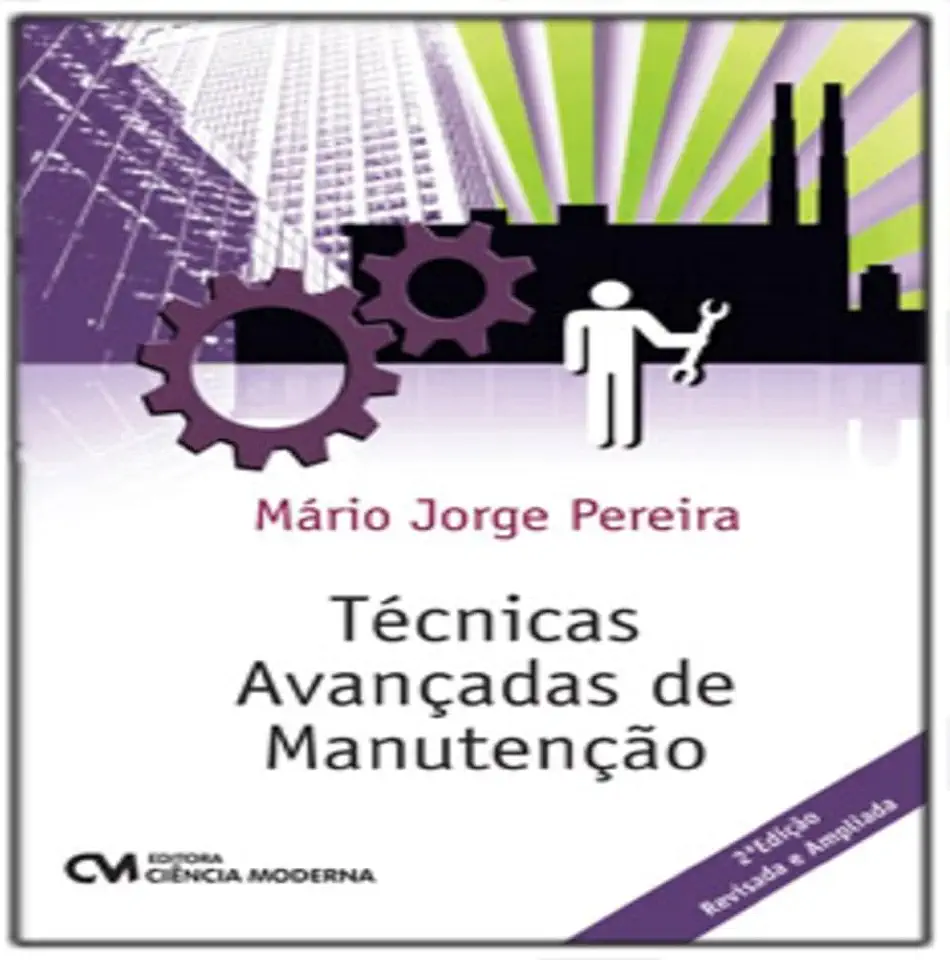 Capa do Livro Técnicas Avançadas de Manutenção - Mário Jorge Pereira