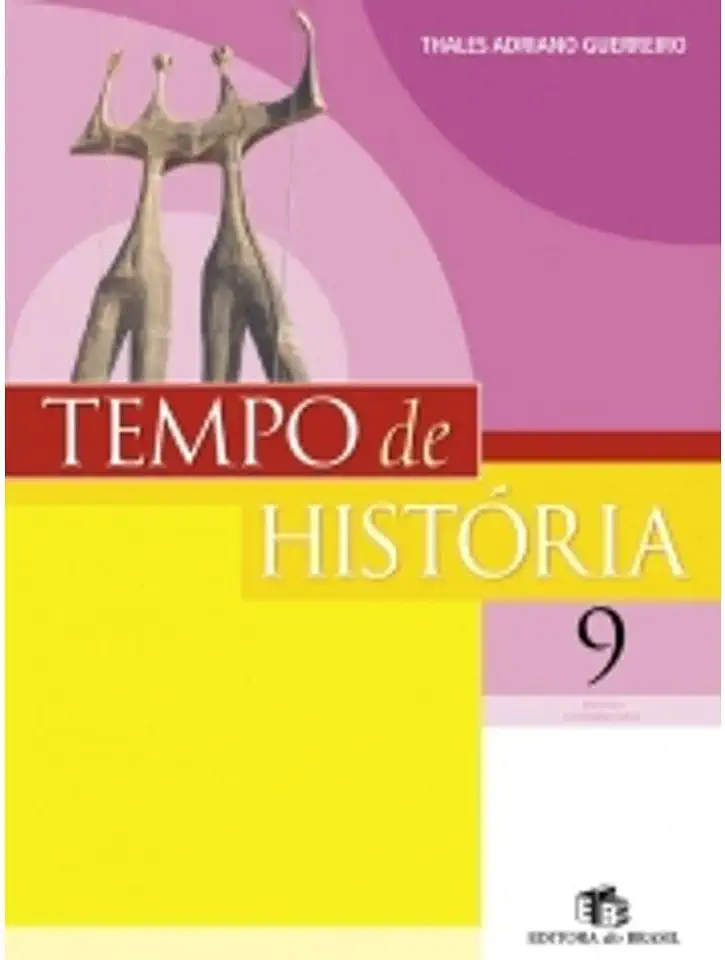 Capa do Livro Tempo de História 9º. Ano - Thales Adriano Guerreiro