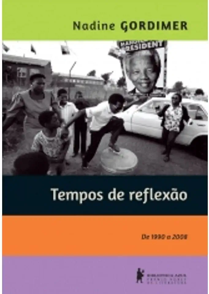 Capa do Livro Tempos de Reflexão: de 1990 a 2008 - Nadine Gordimer