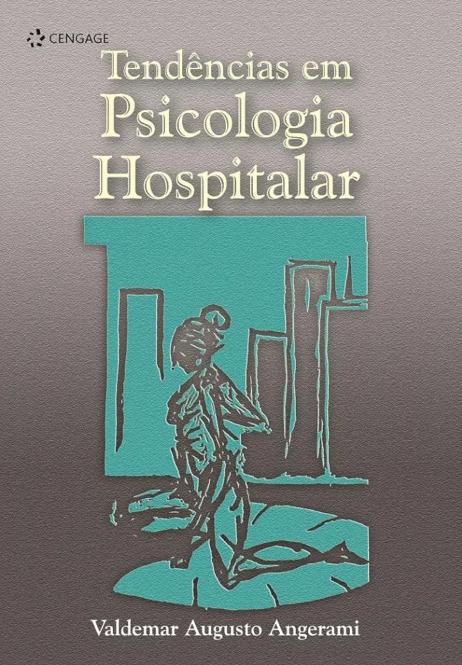 Trends in Hospital Psychology - Valdemar Augusto Angerami Camon