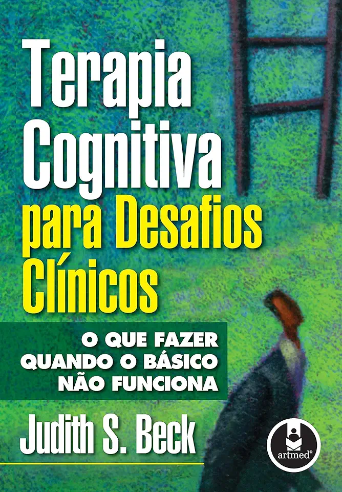 Capa do Livro Terapia Cognitiva para Desafios Clinicos - Judith Beck