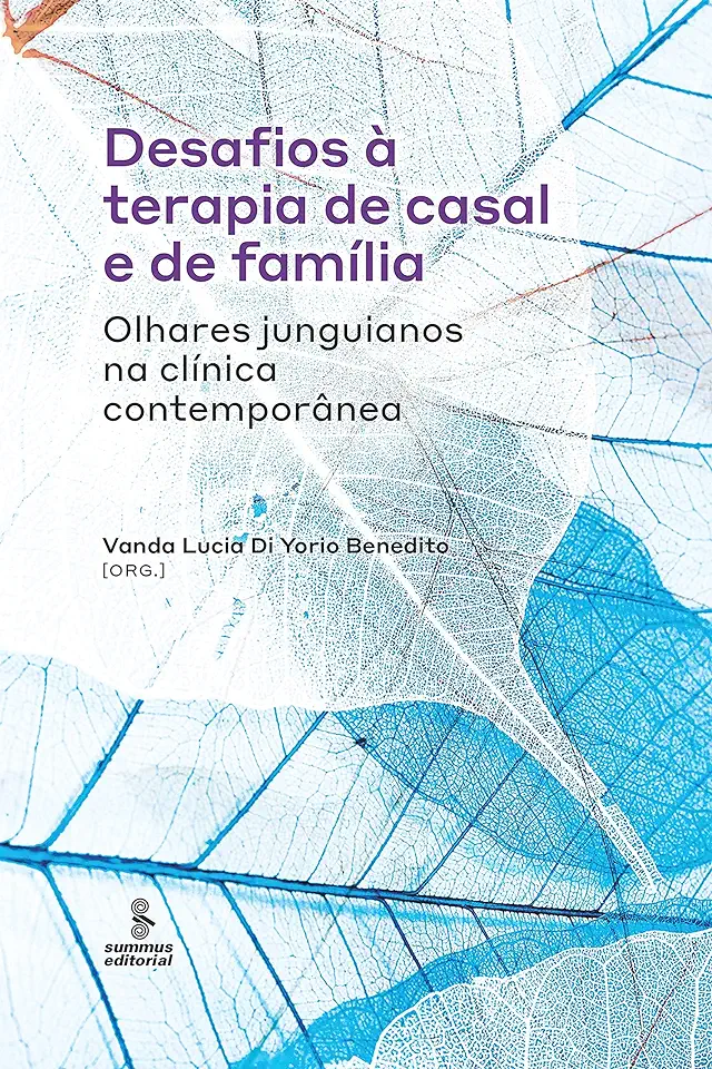 Capa do Livro Terapia de Casal e de Família na Clínica Junguiana - Vanda Lucia Di Yorio Benedito