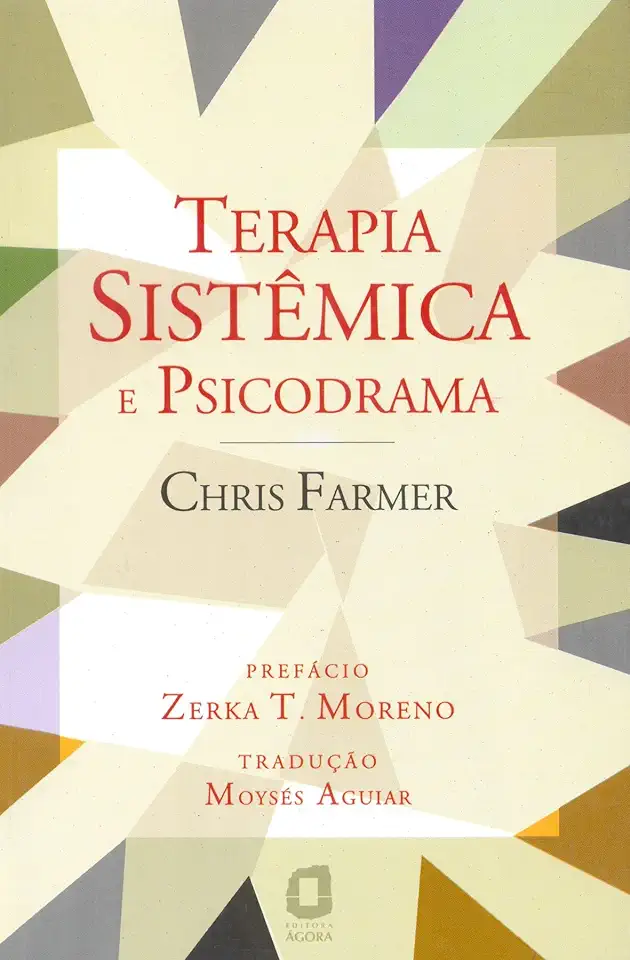Capa do Livro Terapia Sistêmica e Psicodrama - Chris Farmer