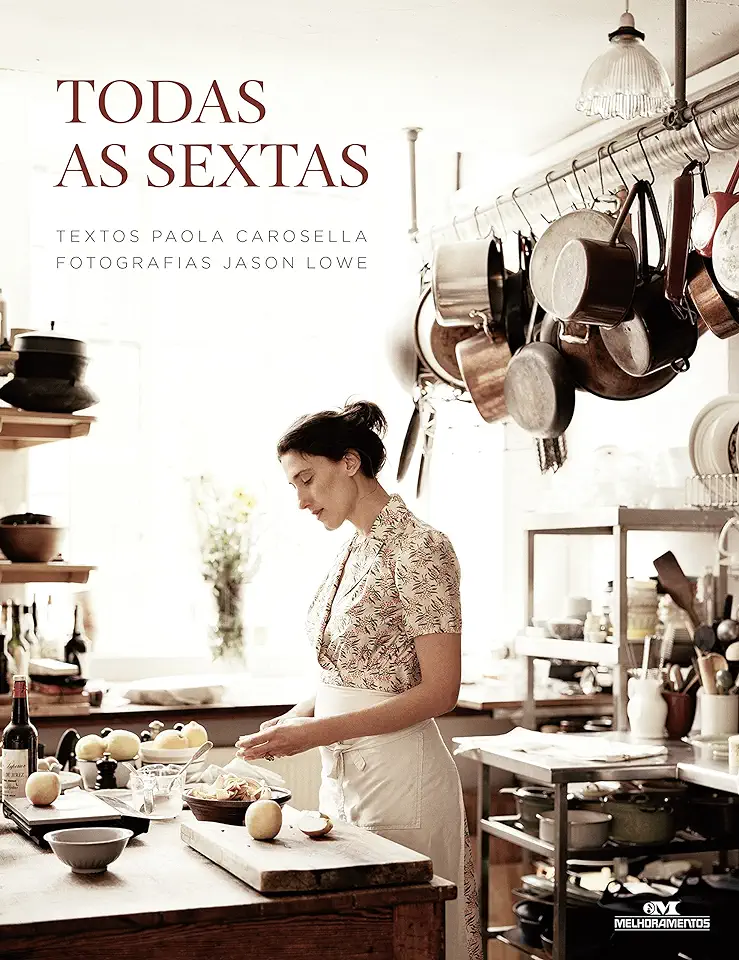 Capa do Livro Todas as Sextas - Paola Carosella