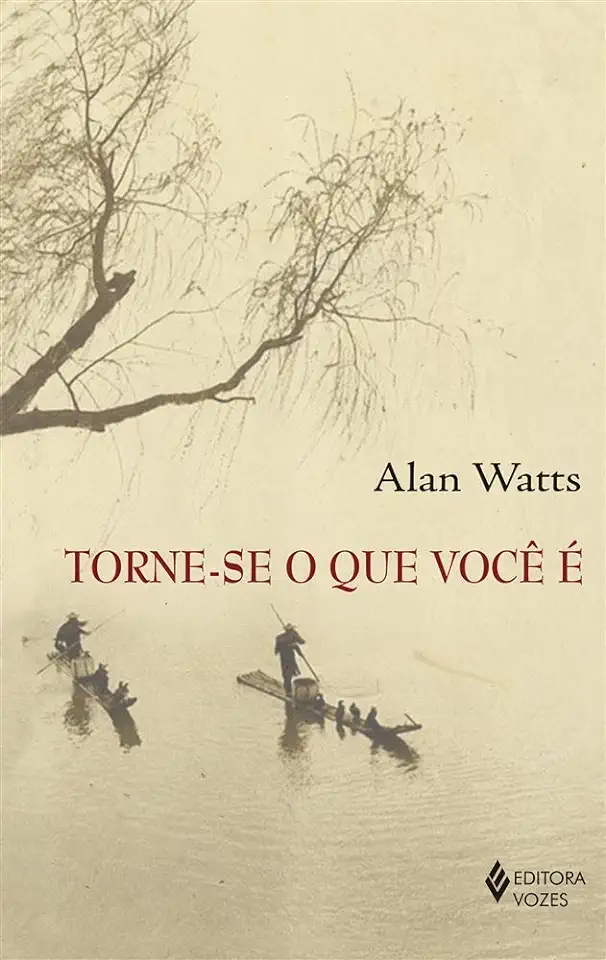 Capa do Livro Torne-se o que você é - Watts, Alan