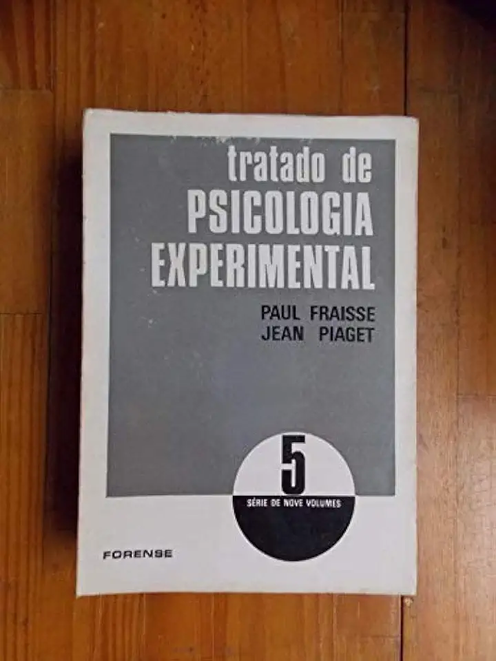 Treatise on Experimental Psychology - Paul Fraisse / Jean Piaget