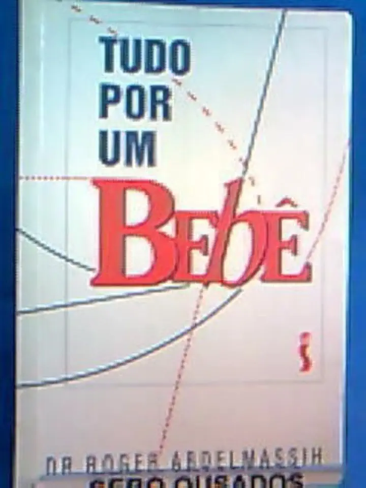 Capa do Livro Tudo por um Bebê - Dr. Roger Abdelmassih