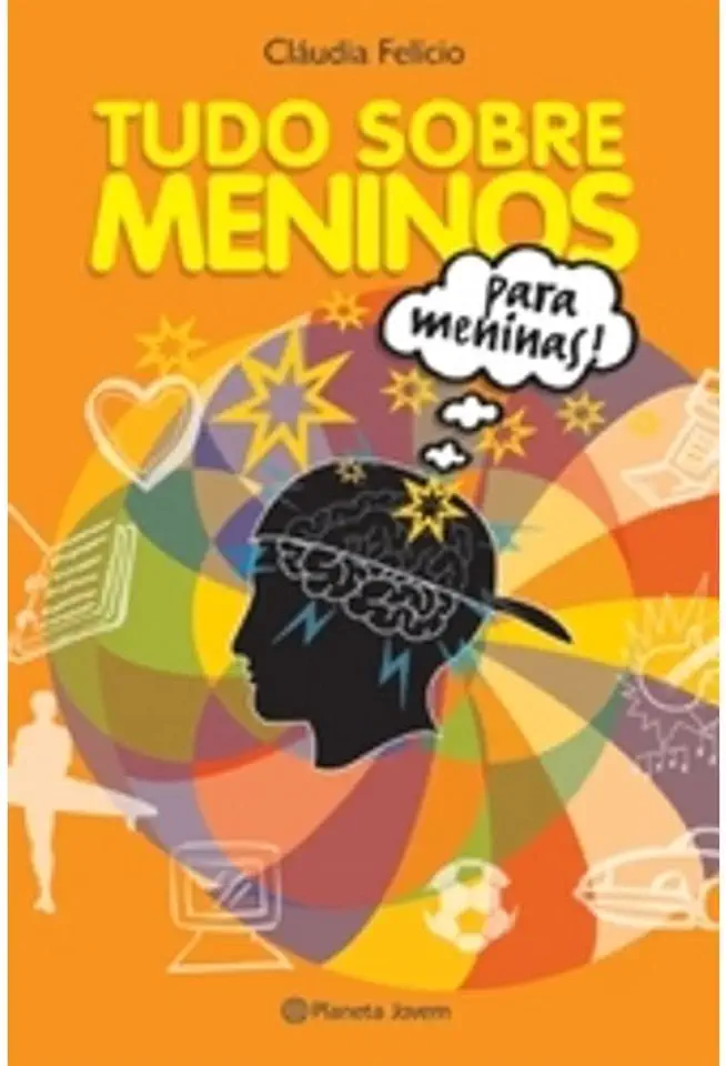 Capa do Livro Tudo Sobre Meninas para Meninas - Cláudia Felício