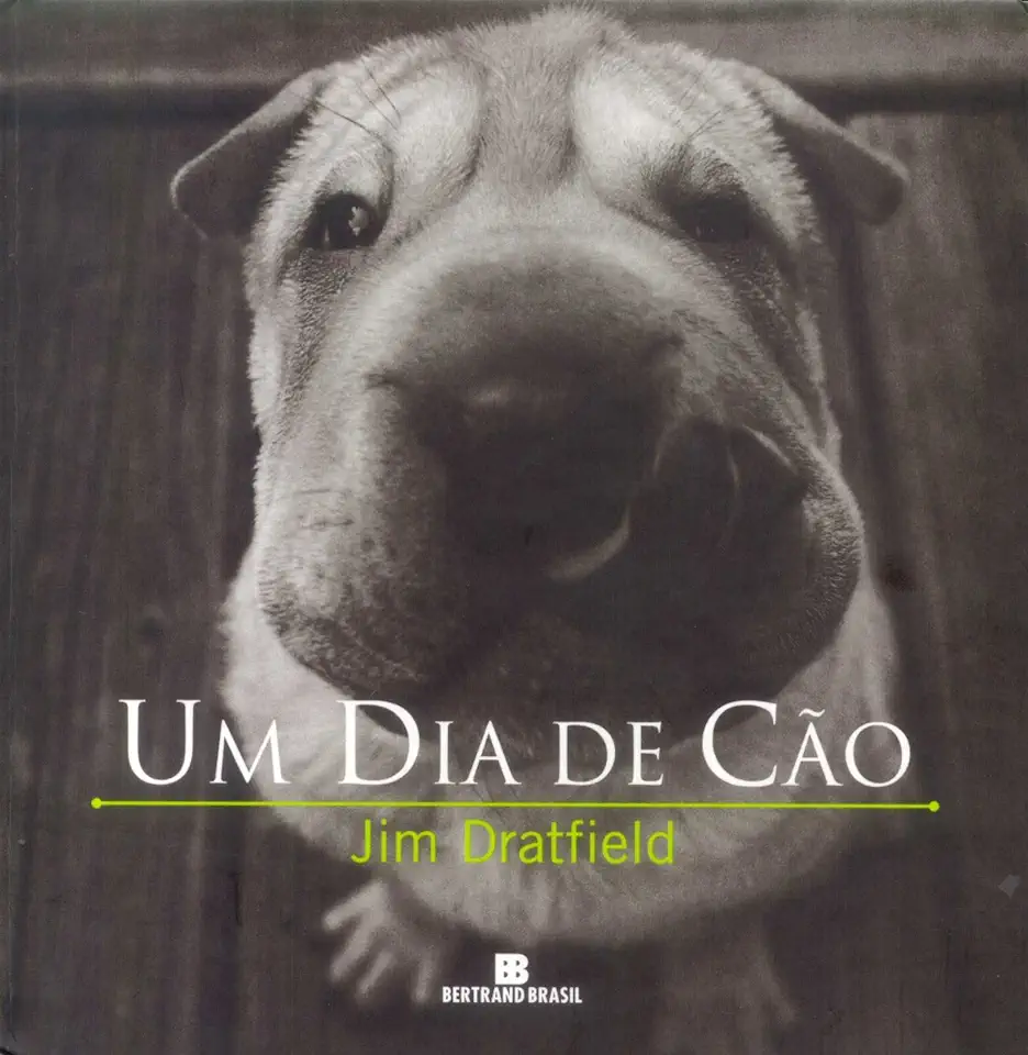 Capa do Livro Um Dia de Cão - Jim Dratfield