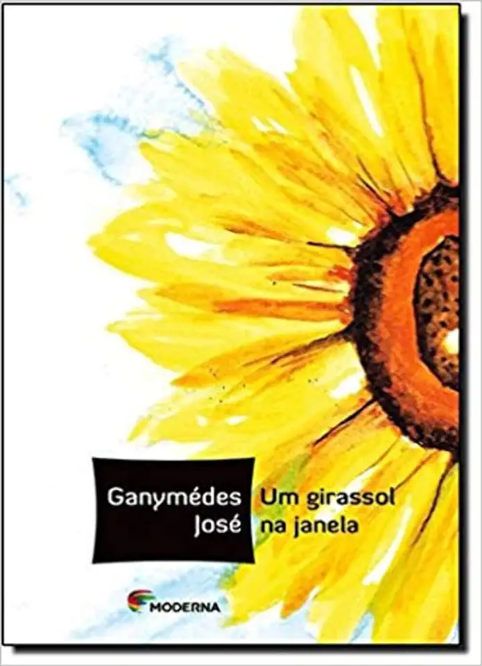 Capa do Livro Um Girassol na Janela - Ganymédes José