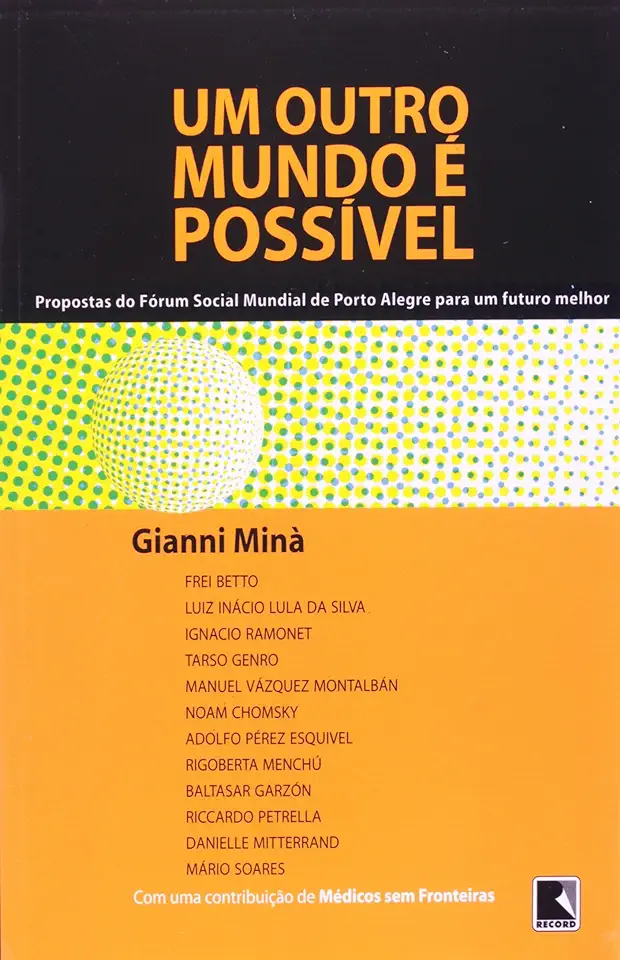 Capa do Livro Um Outro Mundo é Possível - Gianni Minà