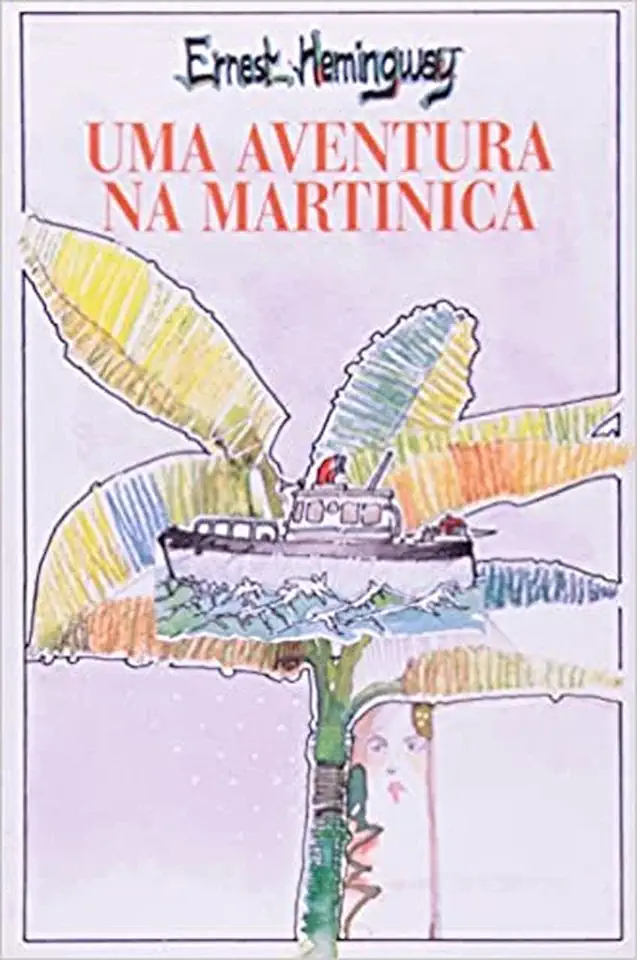 Capa do Livro Uma Aventura na Martinica - Humphrey Bogat