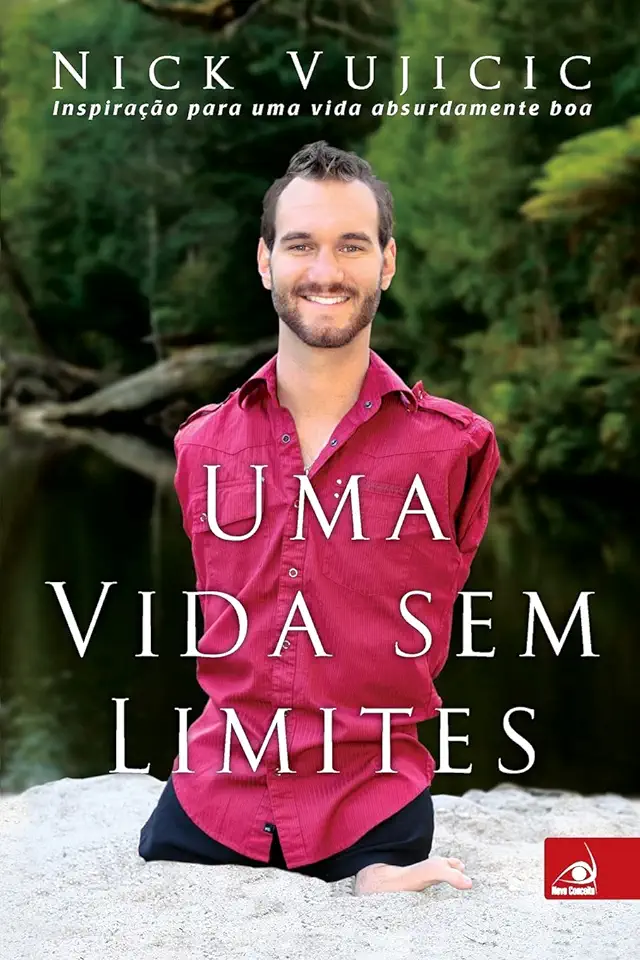 Capa do Livro Uma Vida sem Limites - Nick Vujicic