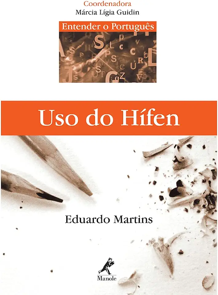 Capa do Livro Uso do Hífen - Eduardo Martins