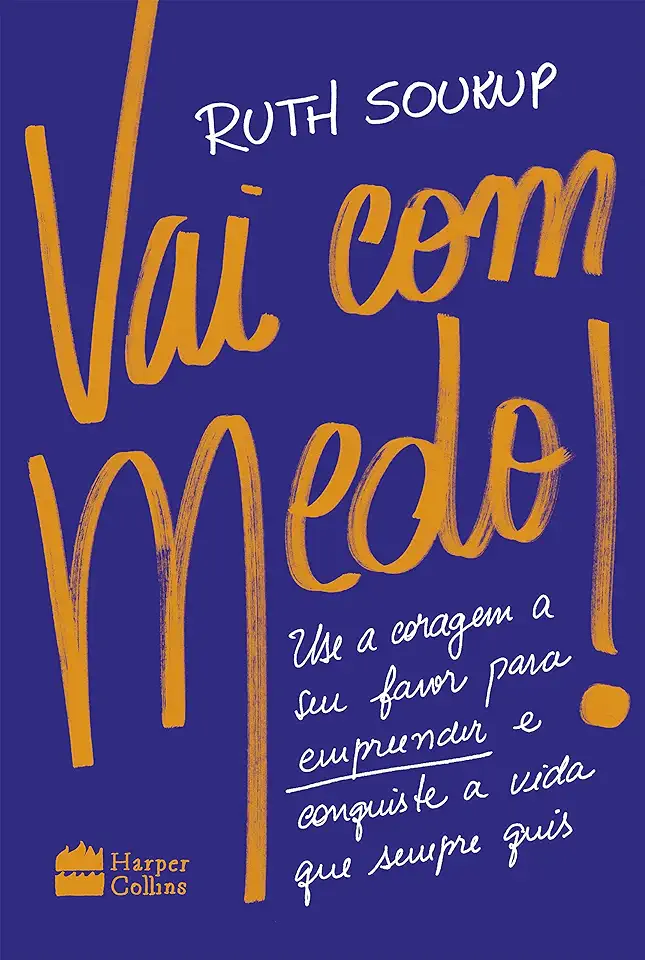 Capa do Livro Vai Com Medo! - Soukup, Ruth