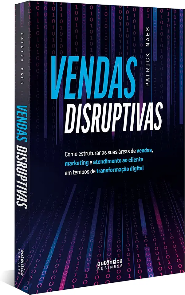 Capa do Livro Vendas Disruptivas - Maes, Patrick