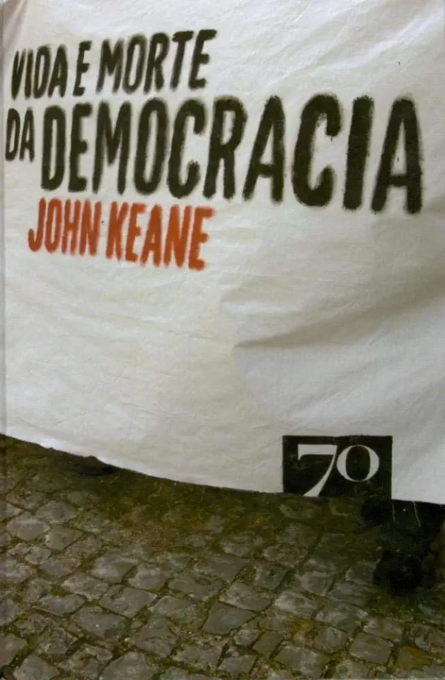 Capa do Livro Vida e Morte da Democracia - John Keane