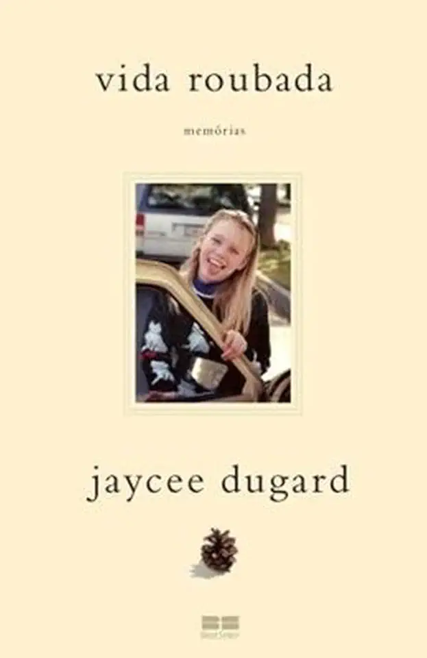 Capa do Livro Vida Roubada - Jaycee Dugard