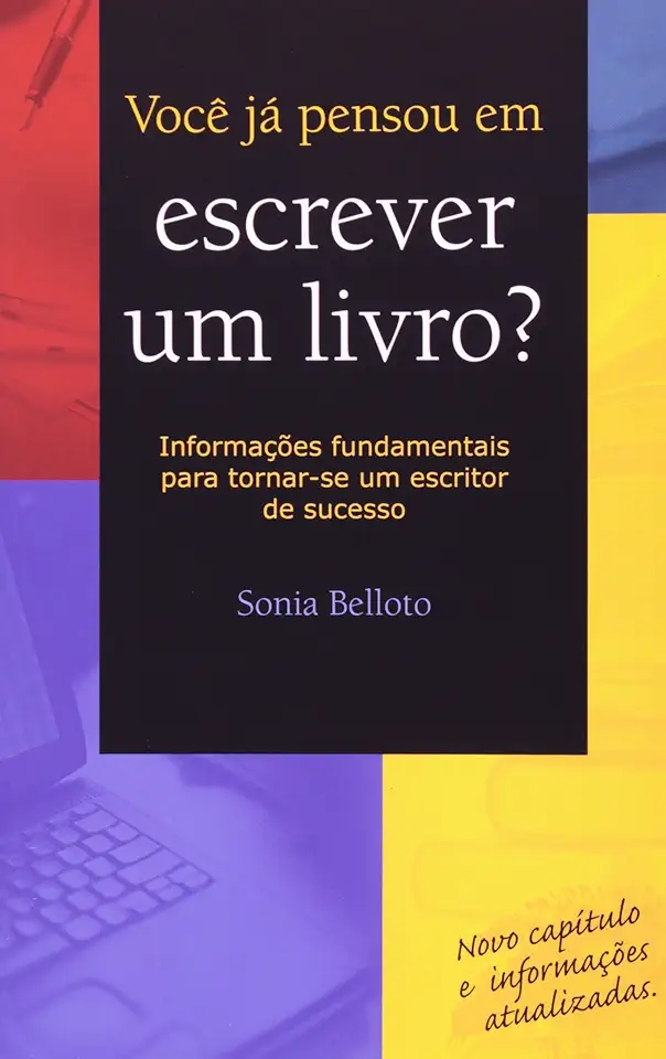 Capa do Livro Você já Pensou Em Escrever um Livro? - Sonia Belloto