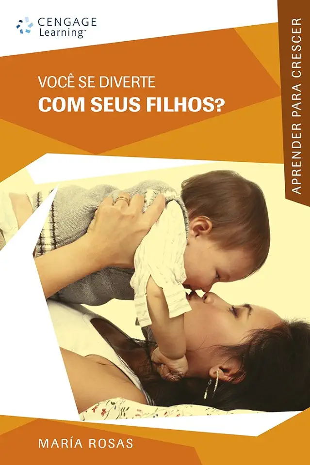 Capa do Livro Você se Diverte com Seus Filhos? - María Rosas