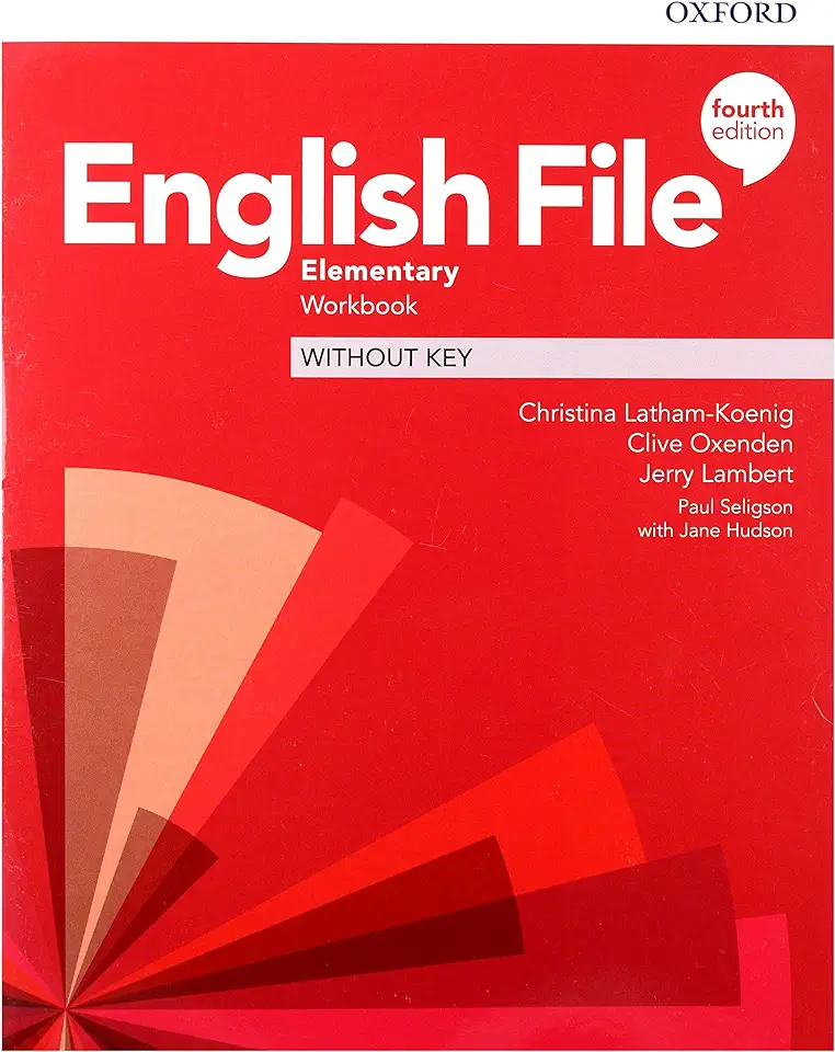 English File Elementary - Workbook With Key - Fourth Edition - Oxenden, Clive, Latham-koenig