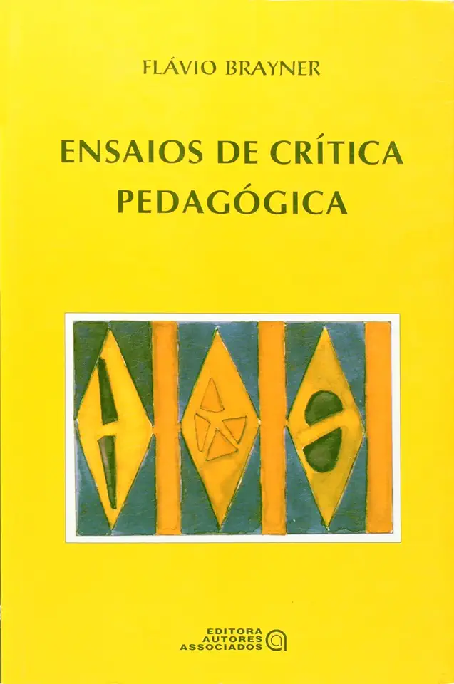 Capa do Livro Ensaios de Crítica Pedagógica - Flávio Brayner