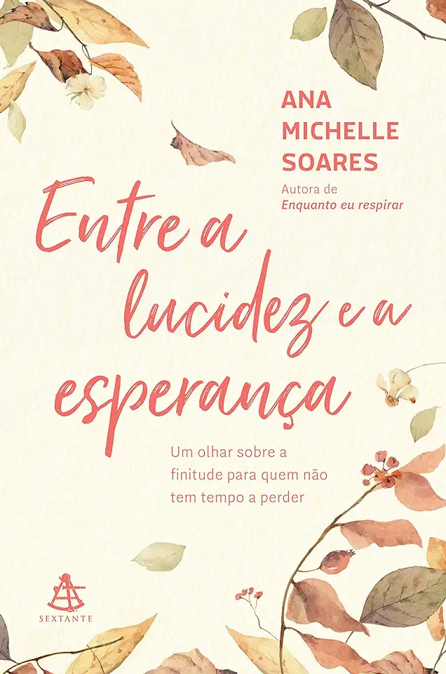 Capa do Livro Entre a lucidez e a esperança - Ana Michelle Soares