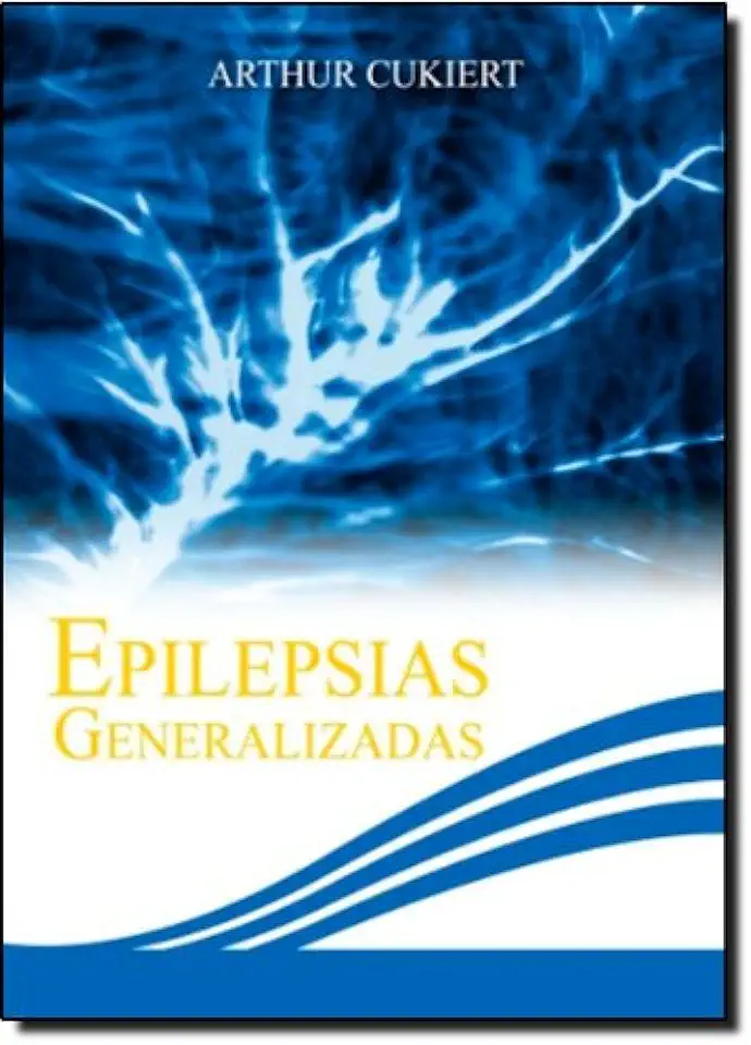 Capa do Livro Epilepsias Generalizadas - Arthur Cukiert