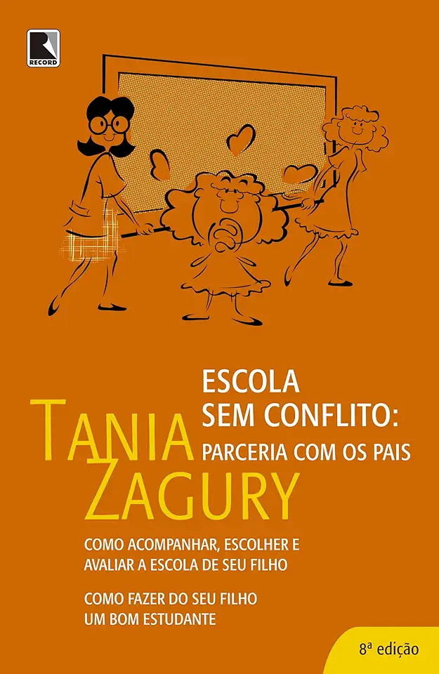 Capa do Livro Escola sem Conflito: Parceria Com os Pais - Tania Zagury