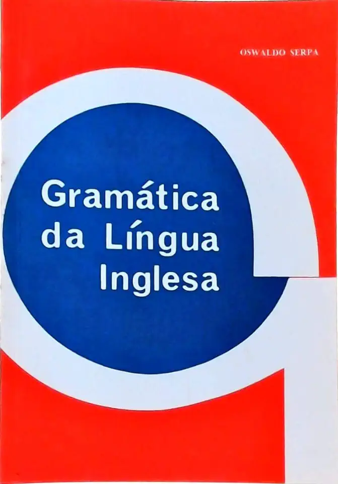 Capa do Livro Gramática da Língua Inglesa - Oswaldo Serpa