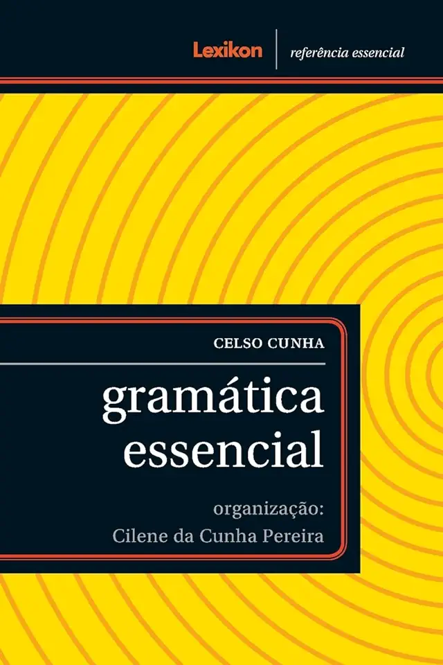 Capa do Livro Gramática Essencial - Celso Cunha