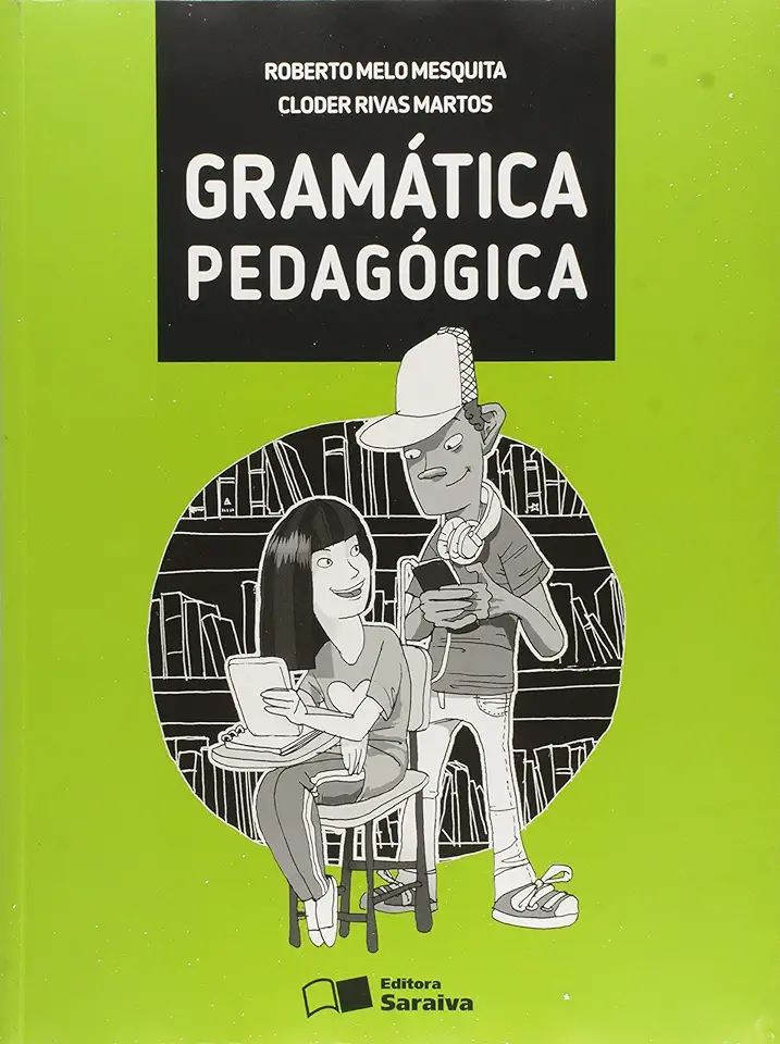 Capa do Livro Gramática Pedagógica - Roberto Melo Mesquita Cloder Rivas Martos