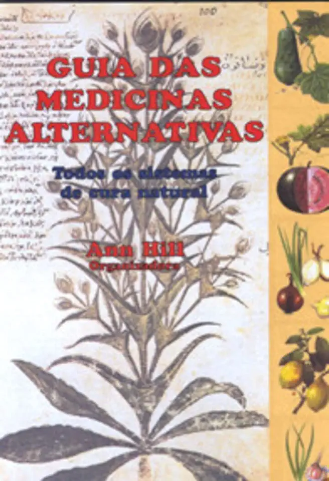 Capa do Livro Guia das Medicinas Alternativas - Ann Hill