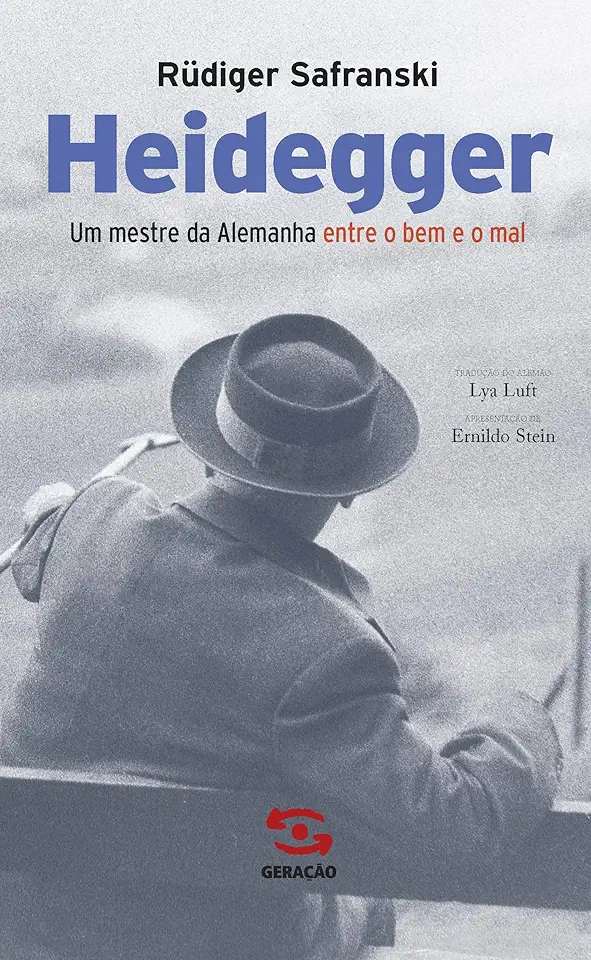 Capa do Livro Heidegger - um Mestre da Alemanha Entre o Bem e o Mal - Rüdiger Safranski